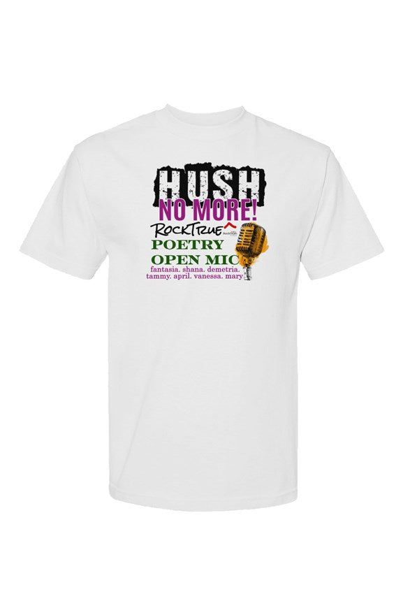 HushNoMore RockTrue^Poetry Open Mic Logo Tee