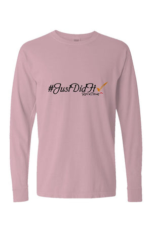 #JustDidIt Long Sleeve T Shirt